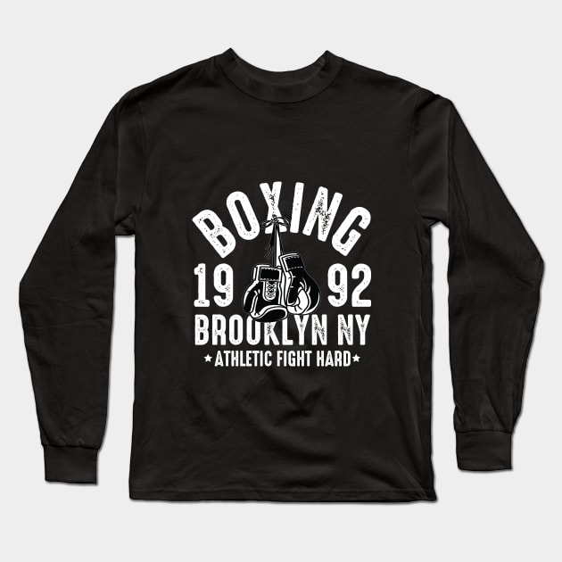Boxing - Brooklyn NY - Fight Hard Long Sleeve T-Shirt by Urshrt
